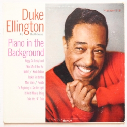 Duke Ellington - Piano In The Background